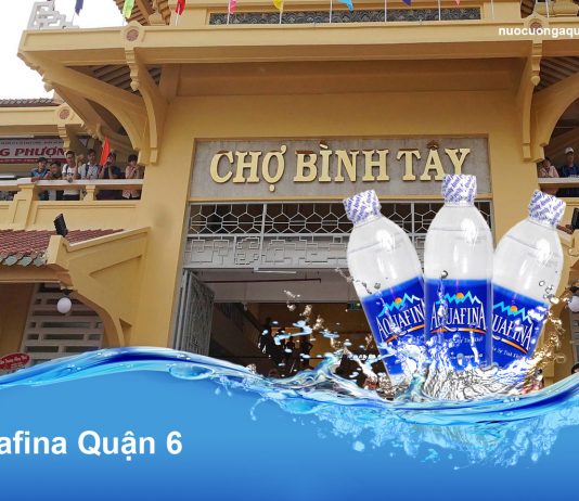 Đại lý nước Aquafina Quận 6
