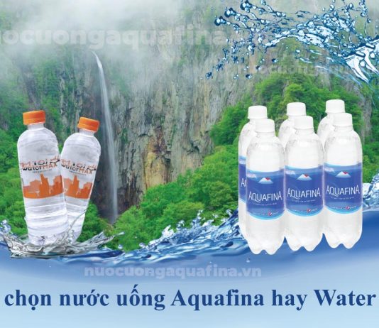 Nên chọn nước uống Aquafina hay Water Max