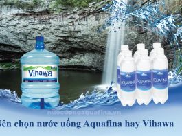 Nên chọn nước uống Aquafina hay Vihawa