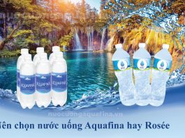 Nên chọn nước uống Aquafina hay Rosée