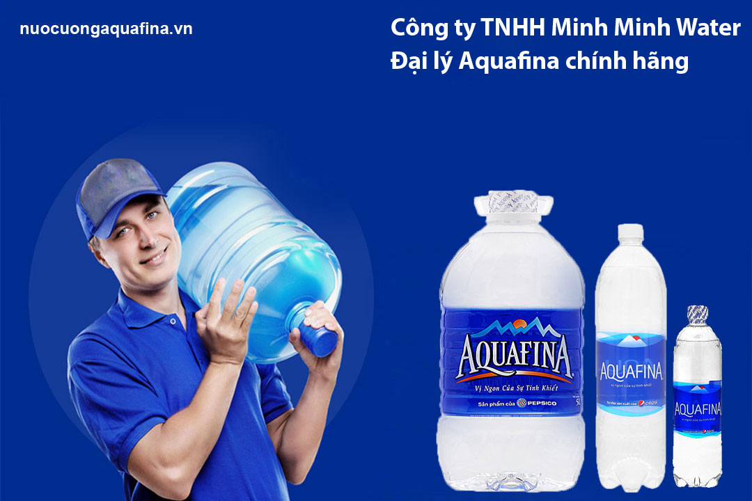 Đại lý nước Aquafina Minh Minh Water - Bình Dương